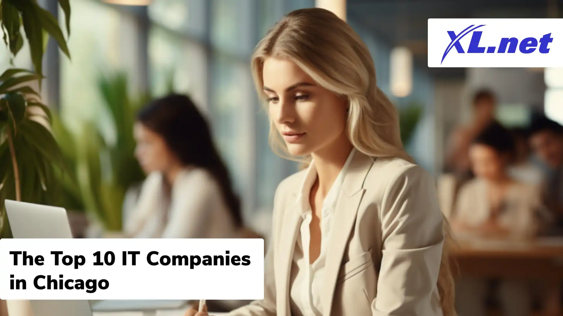 The Top 10 IT Companies in Chicago